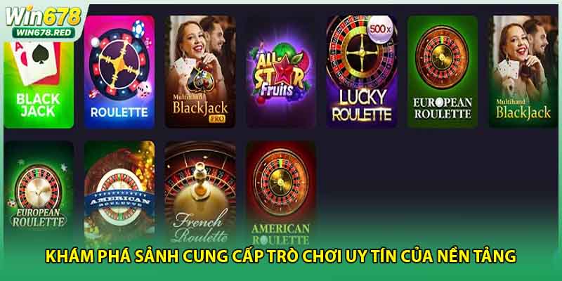 Khám phá sảnh cung cấp trò chơi uy tín của nền tảng